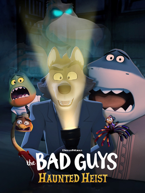 فیلم بچه های بد: سرقت تسخیر شده The Bad Guys: Haunted Heist 2024